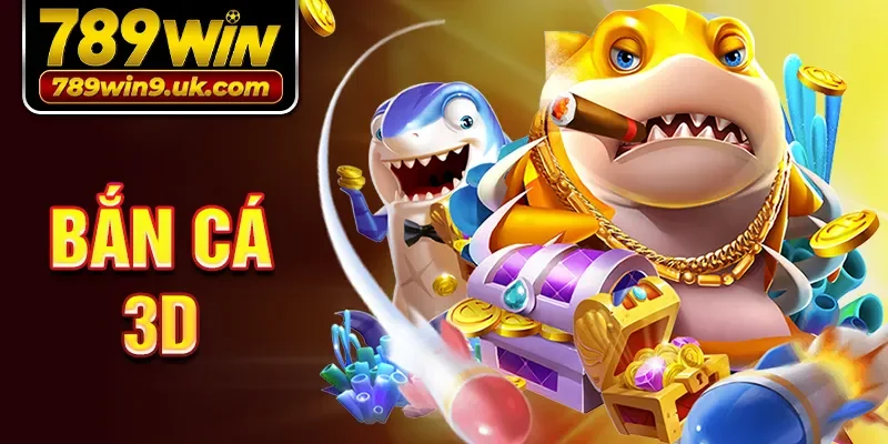 bắn cá 3d